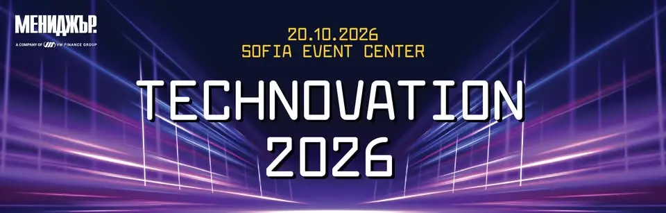 Technovation 2026 – форум за технологии, дигитална трансформация, бизнес иновации и бъдещето на работното място в Sofia Event Center.