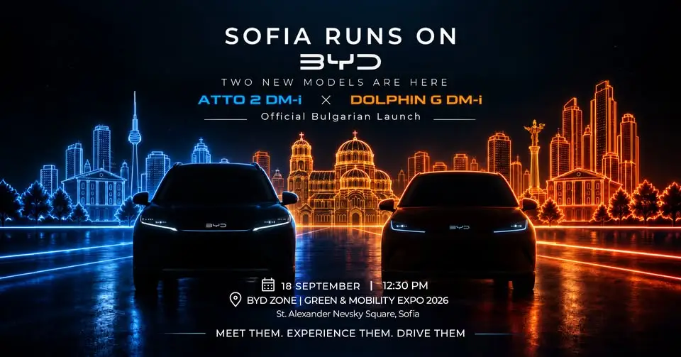 BYD DOLPHIN G DM-i и ATTO 2 DM-i на Green & Mobility Expo 2026 на площад „Св. Александър Невски“ в София.